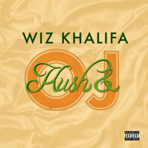 Kush & OJ