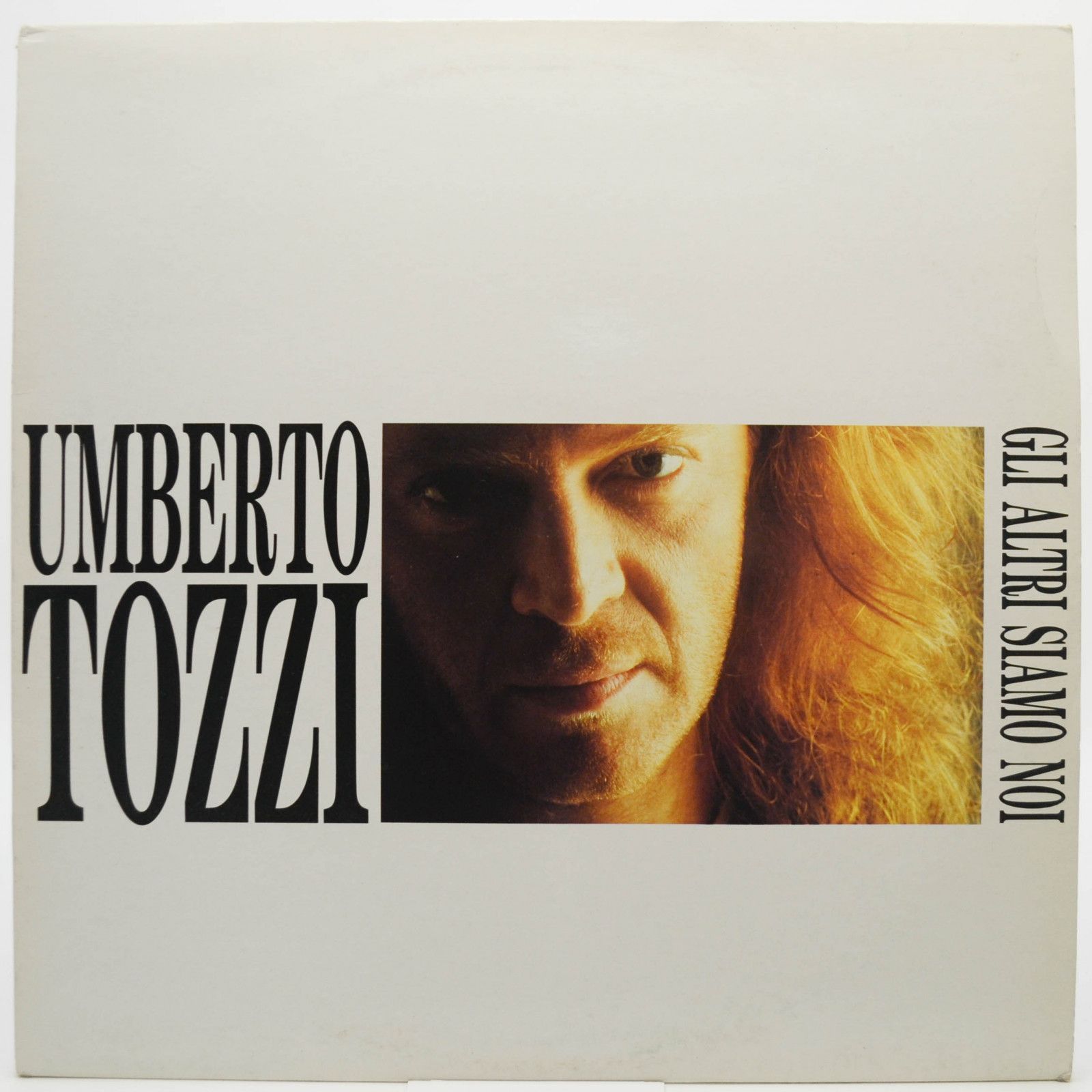 Виниловая пластинка Umberto Tozzi — Gli Altri Siamo Noi, 1991