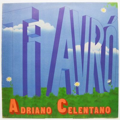 Ti Avrò (1-st, Italy, Clan), 1978