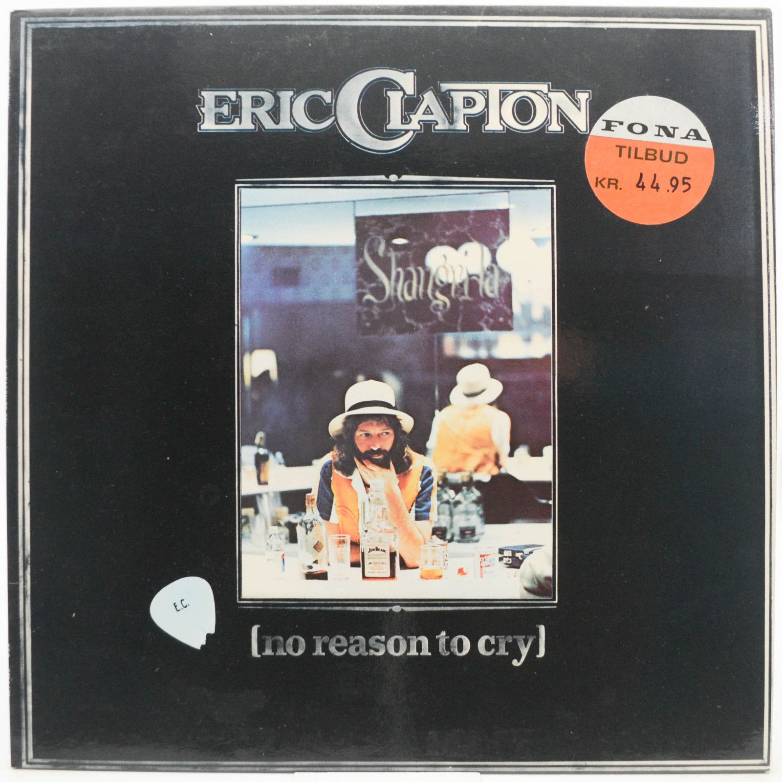Eric Clapton — No Reason To Cry, 1976