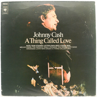 Виниловая пластинка A Thing Called Love, 1972