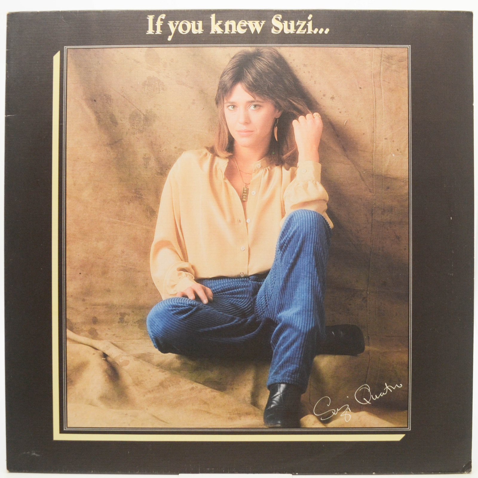 Suzi Quatro — If You Knew Suzi..., 1978