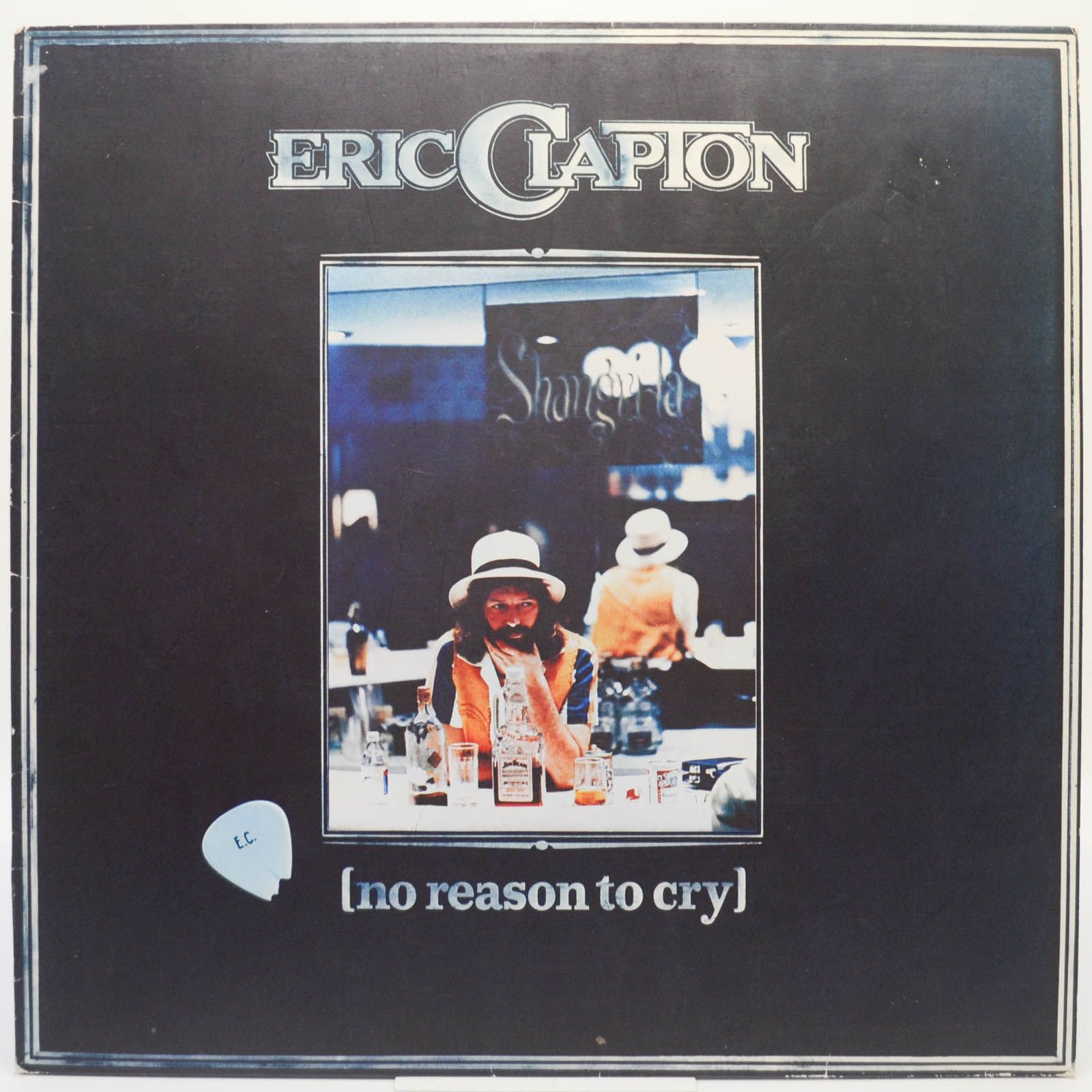 Eric Clapton — No Reason To Cry, 1976